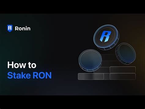 ron staking|How to Stake RON and How to Earn RON .